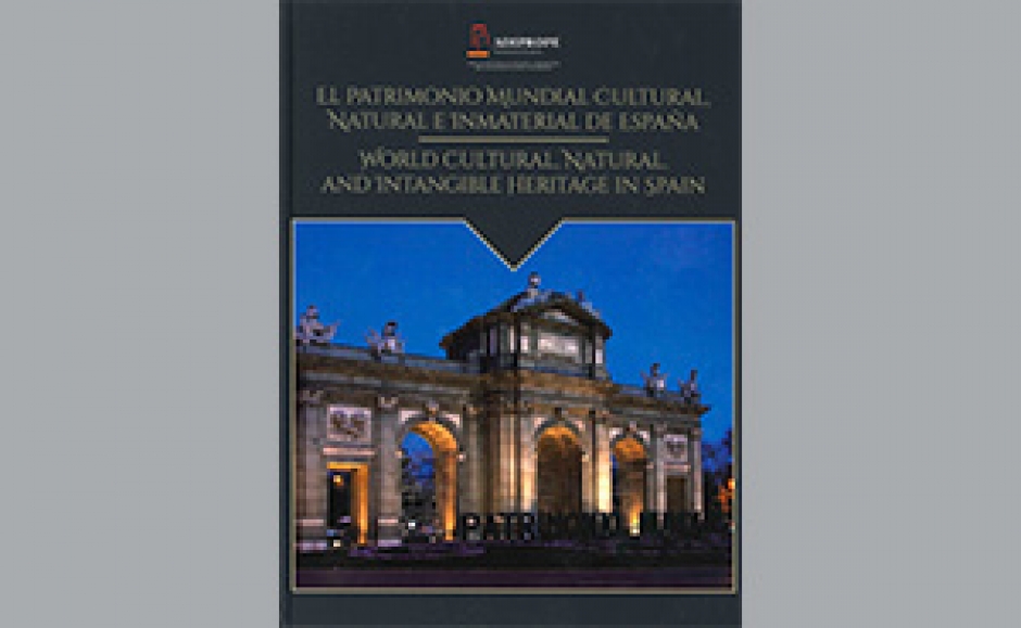 Presentación del libro El patrimonio mundial cultural, natural e inmaterial de España